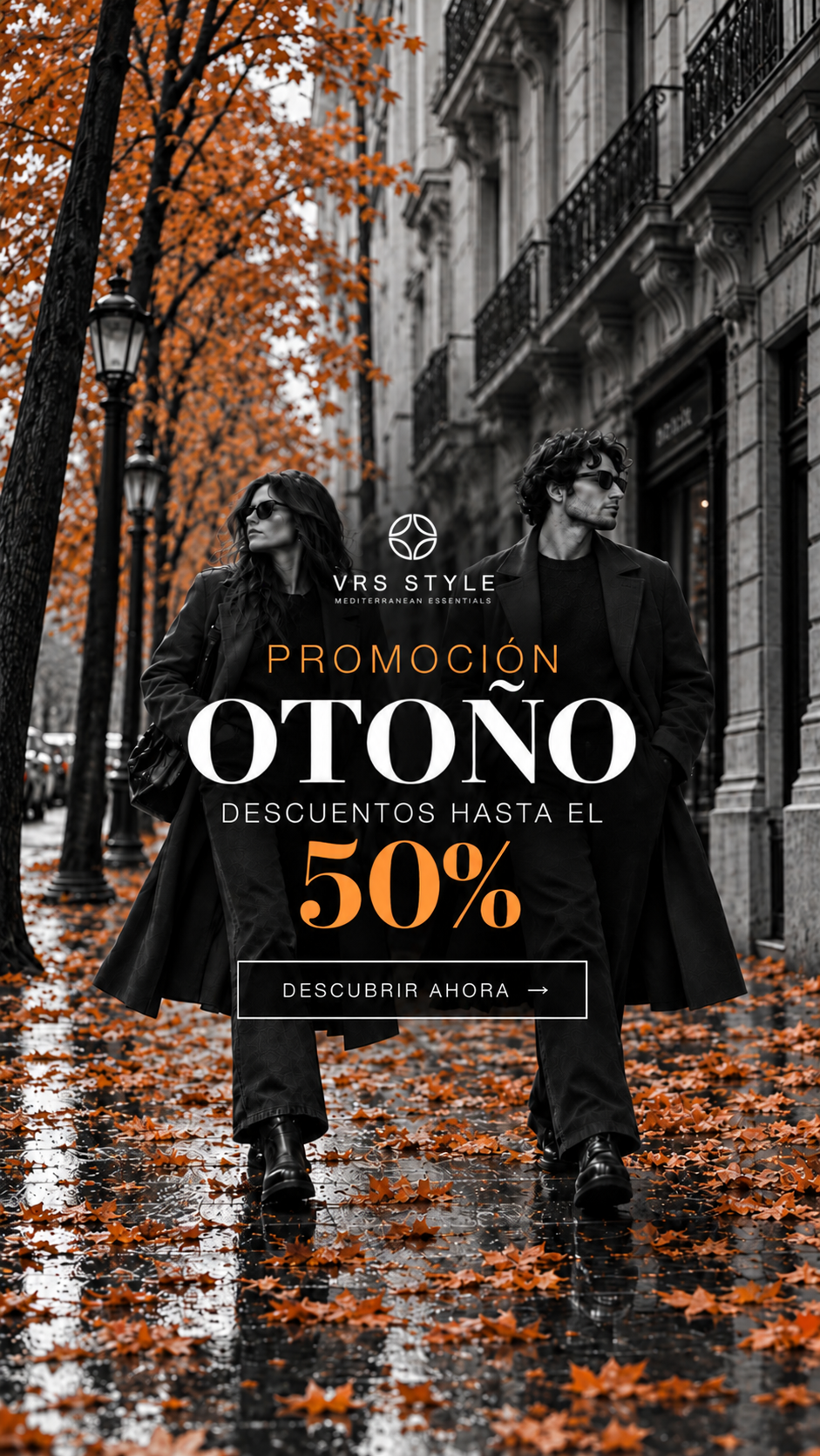 VRS Style. Promoción de otoño, descuentos hasta el 50 %. Mujer y hombre con abrigos negros en una avenida otoñal. Botón Descubrir ahora.